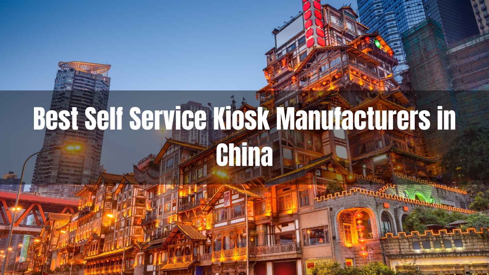 Best 10 Self Service Kiosk Manufacturers in China